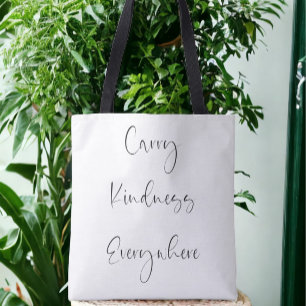 Carry Kindness Everywhere Script Inspirational Tote Bag