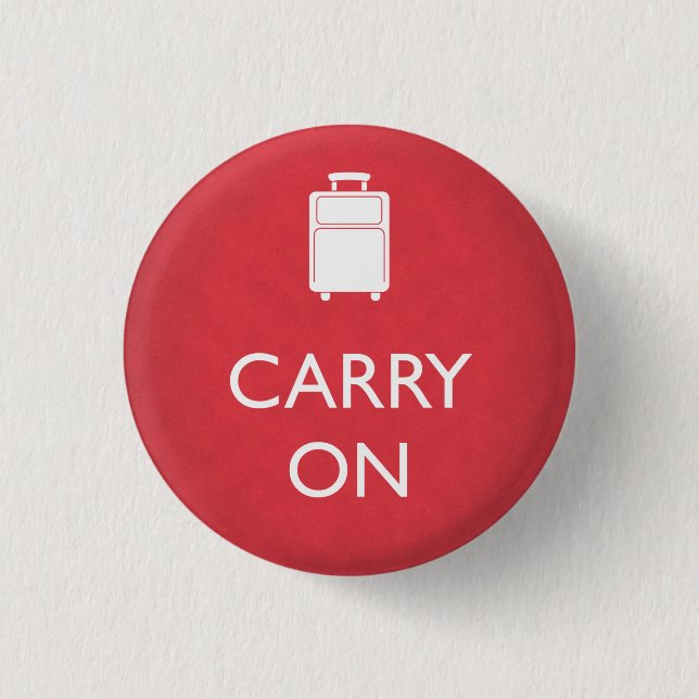 CARRY ON - Luggage - Funny Red 1 Inch Round Button (Front)