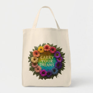 Carry Your Dreams Tote Bag