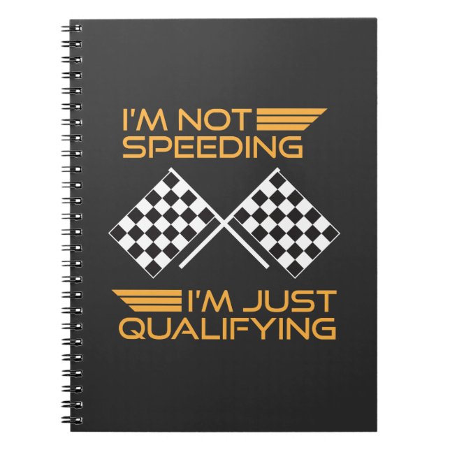 Cars Racing Gift Speeding Qualifying Racer Notebook (Front)
