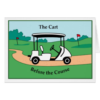 Cart before the course