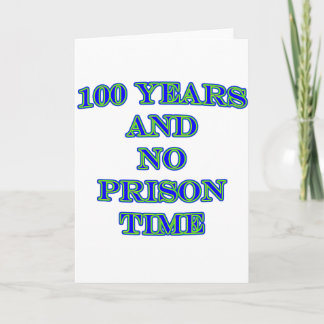 Carte 100 et pas de prison