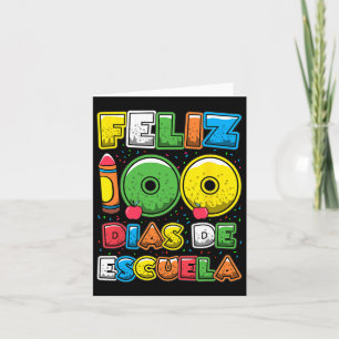 Carte 100 Jours D'École Espagnol Feliz 100 Dias De Escue