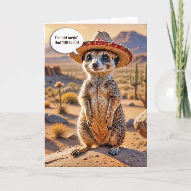 Carte 100e anniversaire Meerkat portant un Sombrero (Devant)