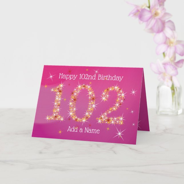 Carte 102e anniversaire - Nombre d'étoiles - rose - 102  (Orchidée)