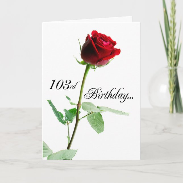 Carte 103e anniversaire Rose rouge (Devant)