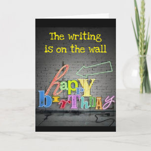 Carte **13e ANNIVERSAIRE** ÉCRIRE EST AU MUR ANNIVERSAIR