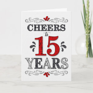 Carte 15e anniversaire Cheers en rouge blanc noir Motif