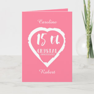 Carte 15e anniversaire de mariage cristal traditionnel