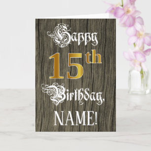 Carte 15e anniversaire : Faux Gold Look + Faux Wood Moti