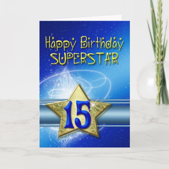 Carte 15e anniversaire pour Superstar (Devant)