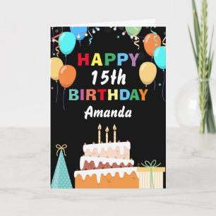 Carte 15e Joyeux anniversaire Ballons colorés Gâteau noi
