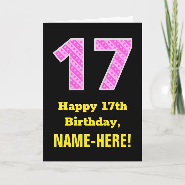 Carte 17ème anniversaire : Pink Stripes and Hearts "17"  (Devant)