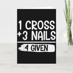 Carte 1 Croix + 3 Clous = 4 T-shirt offert _ Chrétien -