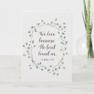 Carte 1 Jean 4:19 Nous aimons parce qu'Il nous a aimés p