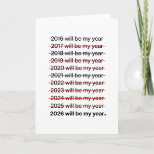 Carte 2026 sera mon année humour drôle citation de nouve