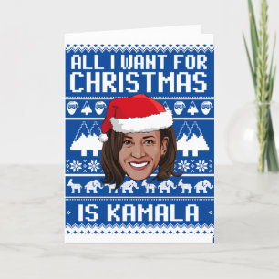 Carte 20x28 Tout ce que je veux pour Noël est Kamala -wh