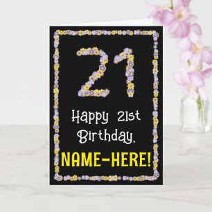 Carte 21st Birthday: Floral Flowers Number, Custom Name