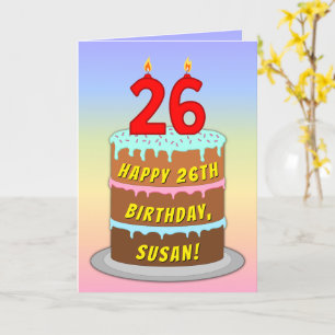 Carte 26e anniversaire — Fun Cake & Candles, avec nom pe