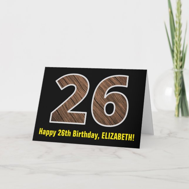 Carte 26e anniversaire : Nom + Faux Wood Grain Motif "26 (Devant)