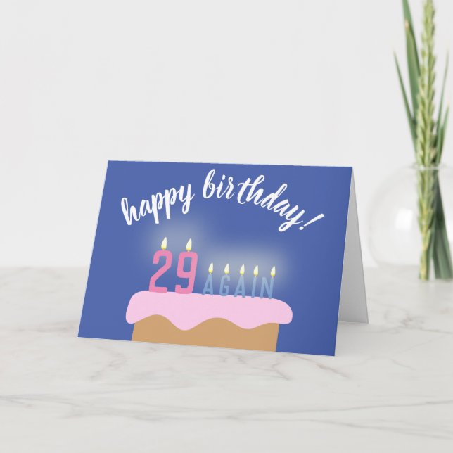 Carte "29 ENCORE" bougies d'anniversaire | Drôle anniver (Devant)