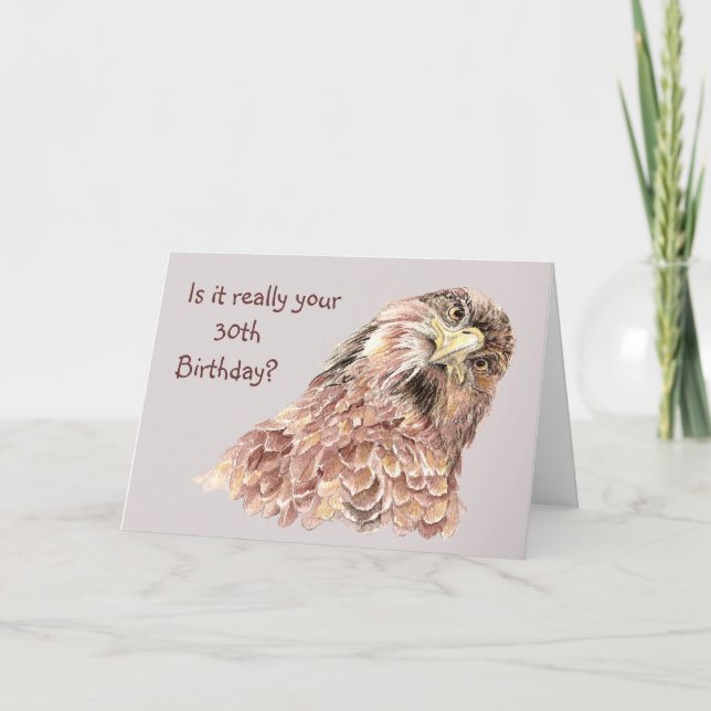 Carte 30e anniversaire amusant ne regarde pas la jolie f (Devant)
