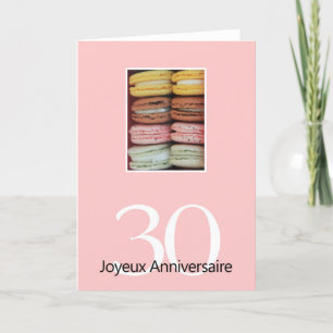 Carte 30e Anniversaire Français de Macaron-Joyeux !