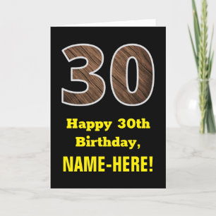 Carte 30e anniversaire : Nom, Motif Faux Wood Grain "30"