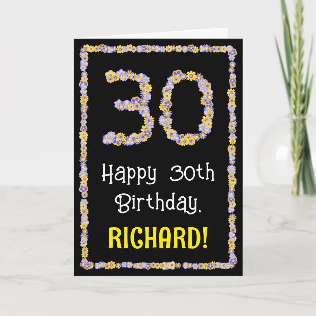 Carte 30e Anniversaire : Numéro de fleurs florales, nom  (Devant)