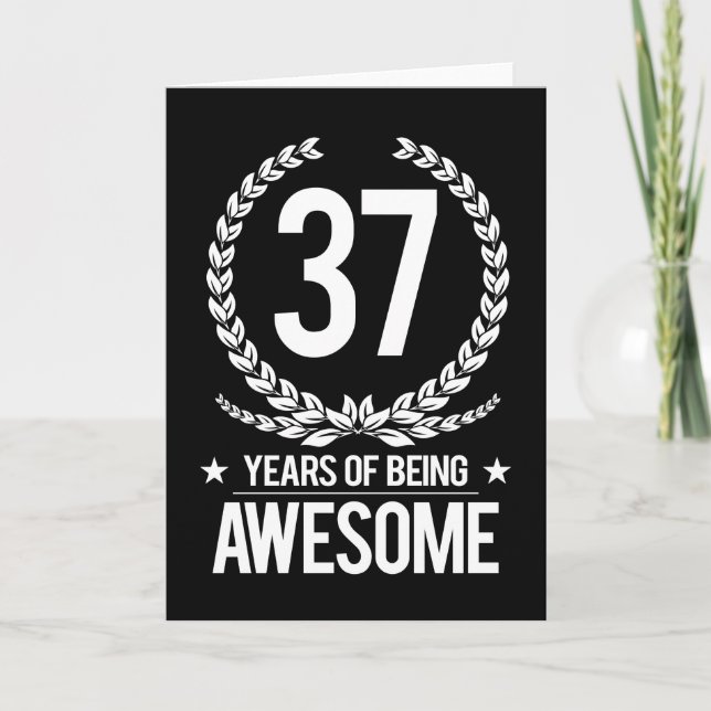 Carte 37e anniversaire (37 ans d'être génial) (Devant)