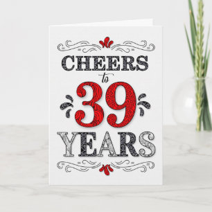 Carte 39e anniversaire Cheers en Motif noir blanc rouge