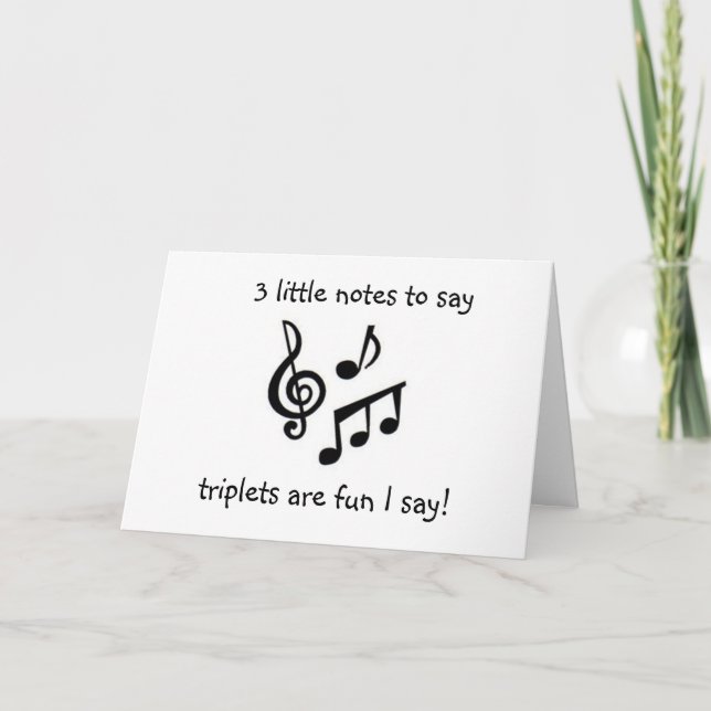 CARTE 3 PETITES NOTES À DIRE TRIPLETS DE FÉLICITATIONS (Devant)