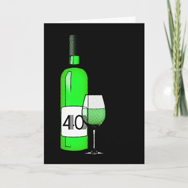 Carte 40e anniversaire : bouteille de vin & verre (Devant)
