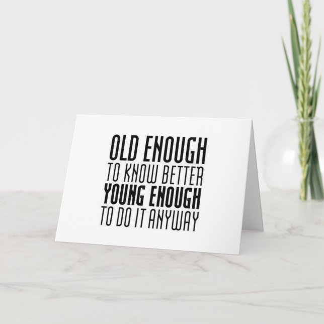 Carte **40e ANNIVERSAIRE** HUMOUR POUR AMI/FAMILLE (Devant)