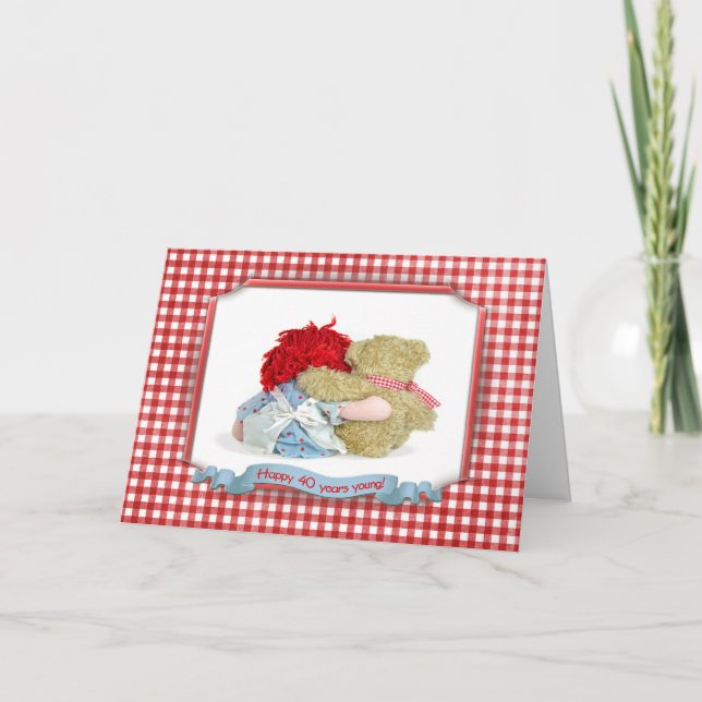 Carte 40e anniversaire-ours et poupée (Devant)