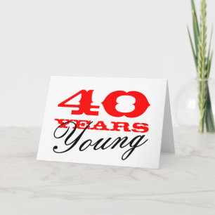Carte 40e anniversaire pour 40 ans jeunes hommes o