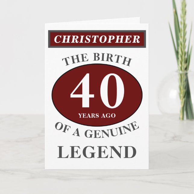 Carte 40e anniversaire Red Genuine Legend Ajouter votre  (Devant)