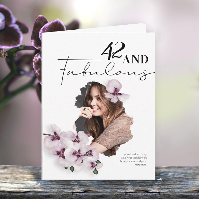 Carte 42 & Fabulous Orchid Photo Birthday Greeting Card (Créateur téléchargé)