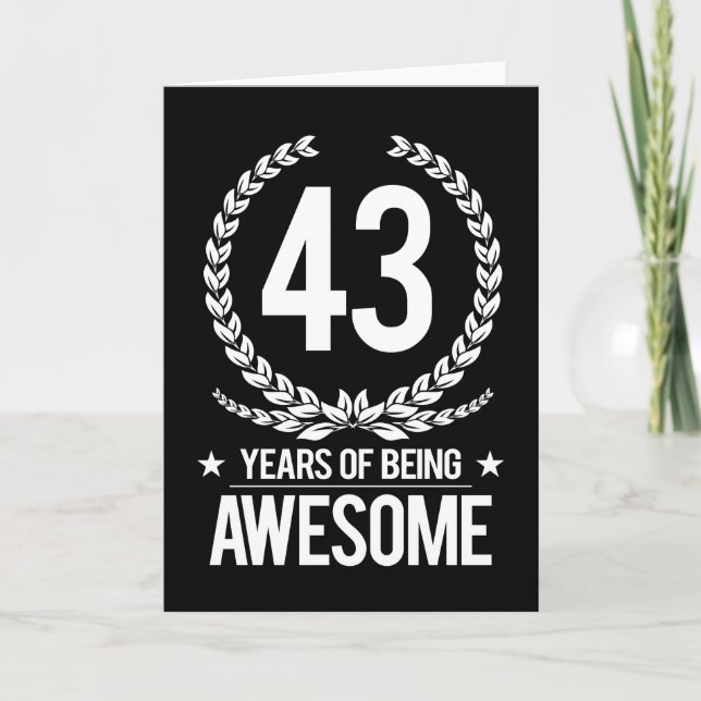 Carte 43e anniversaire (43 ans d'être génial) (Devant)