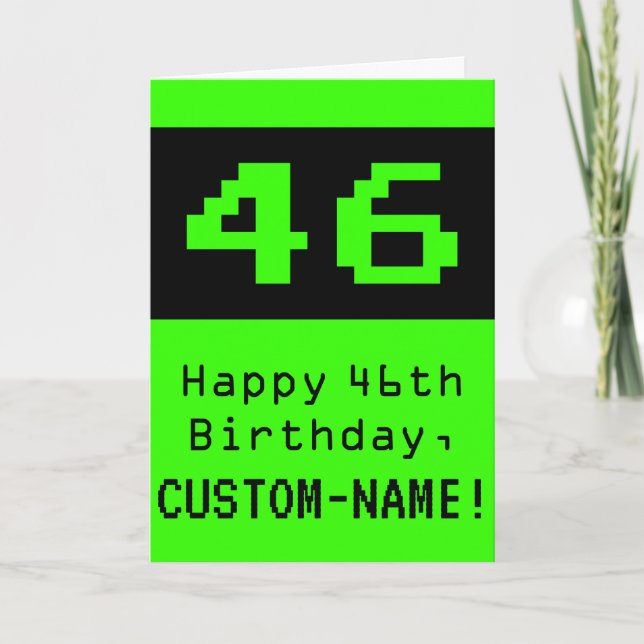 Carte 46e anniversaire : Nerdy / Geeky Style "46" et nom (Devant)