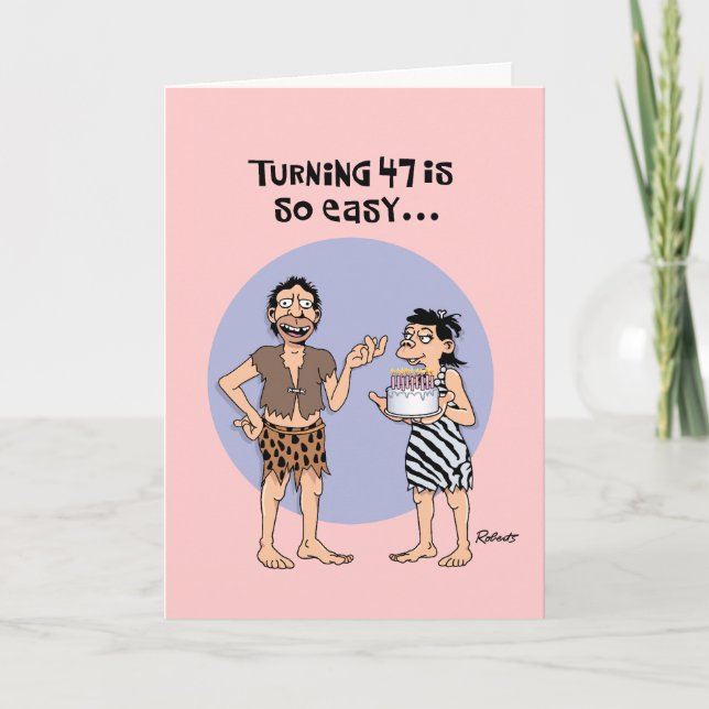Carte 47e anniversaire humoristique (Devant)