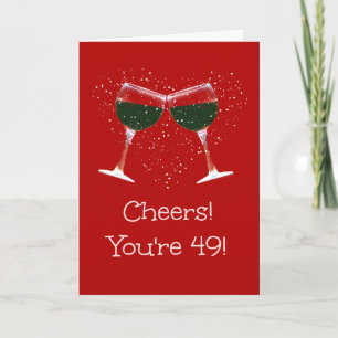 Carte 49e anniversaire Vin Drôle Toast et Salut