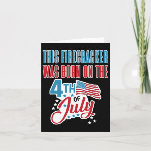 Carte 4 juillet Anniversaire Firecracker Né Le Quatrième