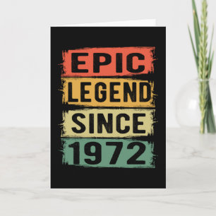 Carte 50 ans Anniversaire 1972 Epic Legend 50e anniversa