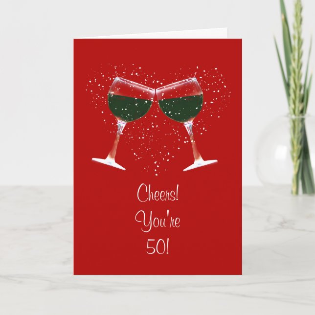 Carte 50e anniversaire Drôle Vin Cheers (Devant)