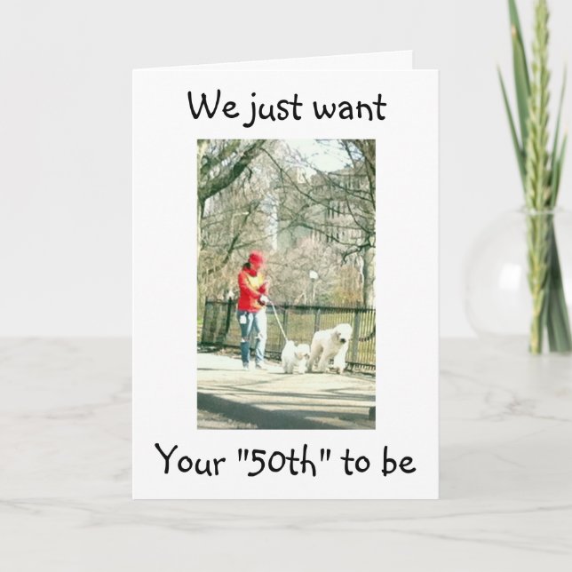 Carte "50e ANNIVERSAIRE" ESPÈRE QUE C'EST UNE MARCHE DAN (Devant)