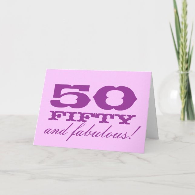 Carte 50e anniversaire pour femmes | 50 et fabuleu (Devant)