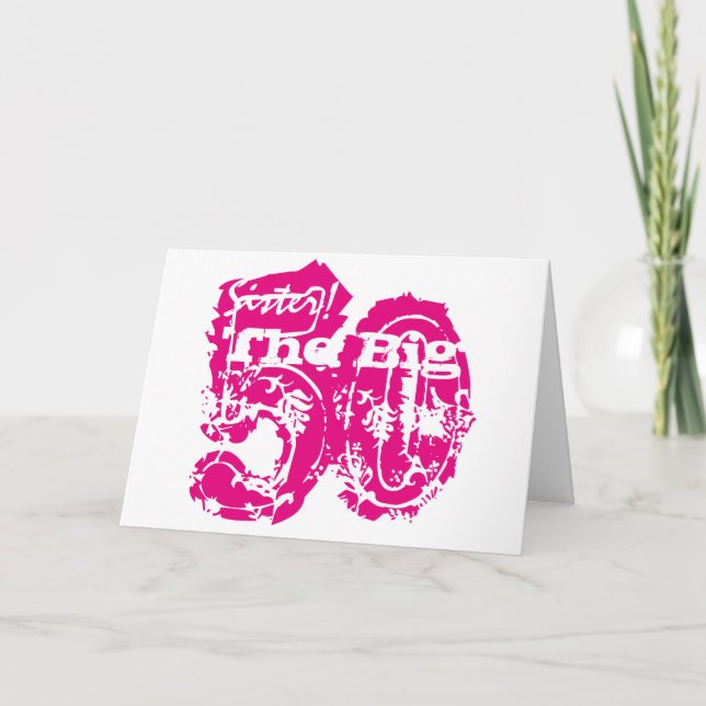 Carte 50e anniversaire, soeur, texte rose sur blanc. (Devant)