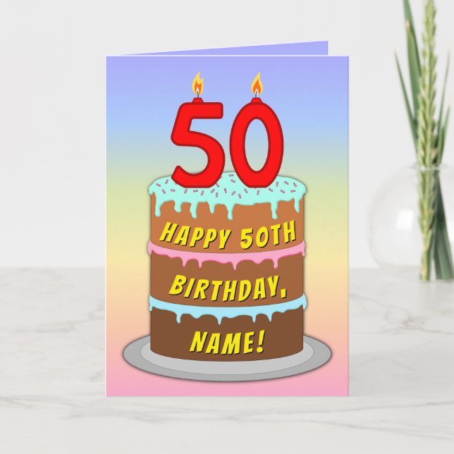 Carte 50th Birthday — Fun Cake & Candles, w/ Custom Name (Devant)