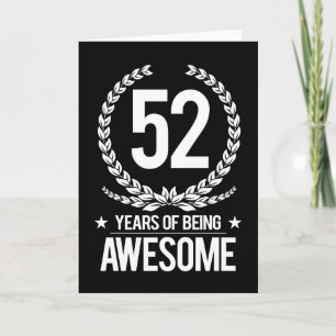 Carte 52e anniversaire (52 ans d'être génial)